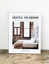 Hotel To Home Book
