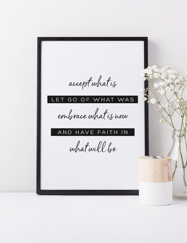 Accept, Embrace & Have Faith Typography Print